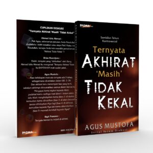 ternyata akhirat masih tidak kekal